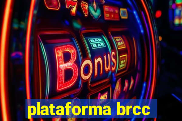 plataforma brcc